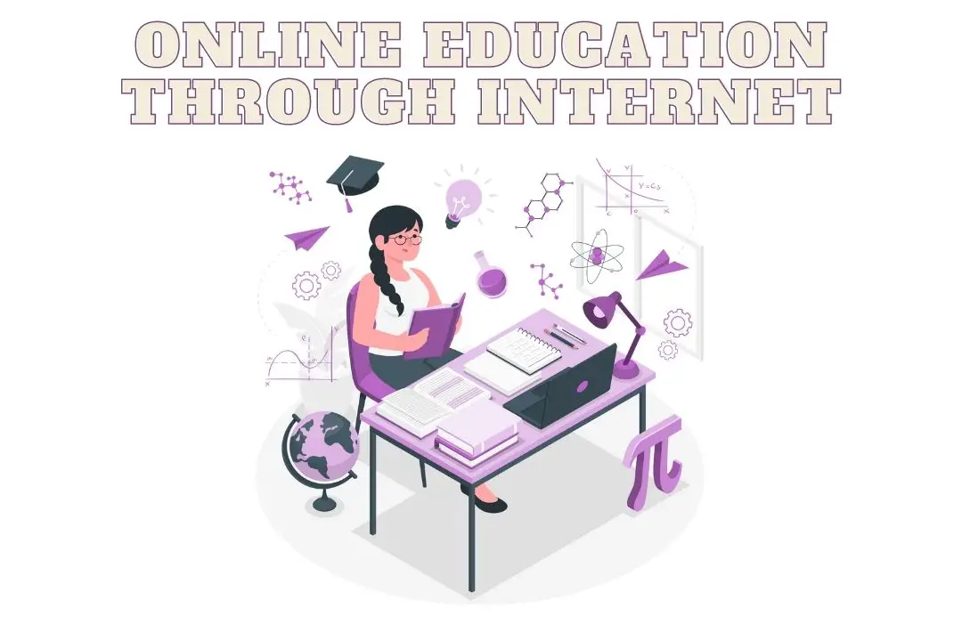 Online Education Through the Internet