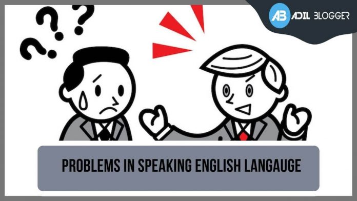 problems-faced-by-students-in-speaking-english-language