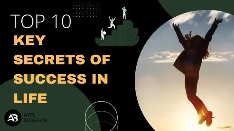 Top 10 Key Secrets of Success in Life