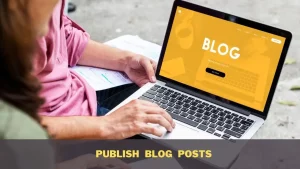 Publish Blog Posts