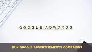 Run Google Advertisements
